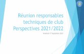 Réunion responsables techniques de club Perspectives 2021/2022