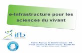 e-Infrastructure pour les sciences du vivant