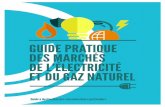 Guide pratique des marchés de l'électricité et du gaz naturel