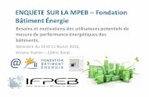 ENQUETE SUR LA MPEB – Fondation Bâtiment Énergie