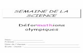 SEMAINE DE LA SCIENCE Déformathions olympiques