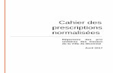 Cahier des prescriptions normalisées