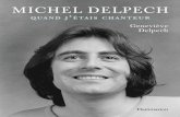 Michel Delpech - Quand j’étais chanteur