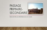 PASSAGE PRIMAIRE- SECONDAIRE