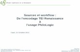 Sources et workflow : De l’encodage TEI Renaissance à l ...