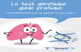 Le test génétique : guide pratique