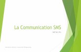 La Communication SMS