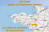 BTS CPRP Option a / Fabrication Unitaire