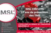 MSL CIRCUITS 17 ans de prévention des TMS