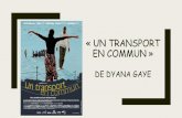 « un transport en commun » de dyana gaye