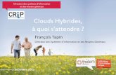 Clouds Hybrides, à quoi s'attendre