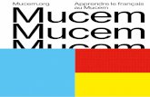 Mucem.org Apprendre le français Mucem au Mucem Mucem