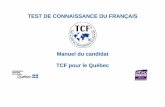 TEST DE CONNAISSANCE DU FRANÇAIS Manuel du candidat …