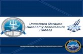 Unmanned Maritime Autonomy Architecture (UMAA)