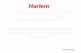I- L'évolution d'Harlem de sa naissance