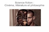Science fiction : Cinéma, littérature et philosophie
