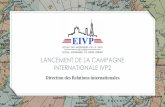 LANCEMENT DE LA CAMPAGNE INTERNATIONALE IVP2