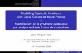 Modelling Syntactic Gradience with Loose Constraint-based Parsing