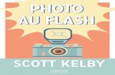 Tous les secrets de Scott Kelby pour utiliser votre flash ...