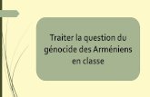 Traiter la question du génocide des Arméniens