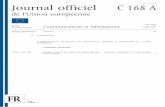 ISSN 1725-2431 Journal officiel C 168 A