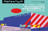 Dossier de Presse Le lieu des musiques actuelles à Toulouse