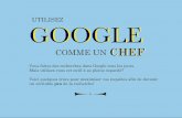 Google comme un chef - Jean-Hugues Roy