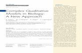 Complex Qualitative Models in Biology: A New Approach