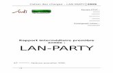 Rapport intermédiaire première année : LAN-PARTY