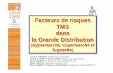 Les facteurs de risques de TMS dans la Grande distribution ...