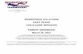 WORKFORCE SOLUTIONS EAST TEXAS CHILD CARE SERVICES …