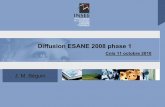 Diffusion ESANE 2008 phase 1 - CNIS