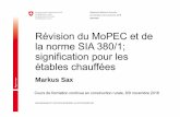 Révision du MoPEC et de la norme SIA 380/1; signification ...