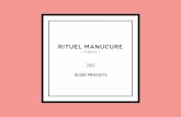 GUIDE PRODUITS - Rituel Manucure