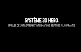 SYSTÈME 3D HEro - GoPro
