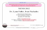 MEMS 2012 Dr. Lynn Fuller, Ivan Puchades