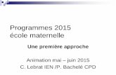 Programmes 2015 école maternelle - ac-bordeaux.fr