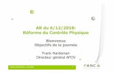 AR du 6/12/2018: Réforme du Contrôle Physique