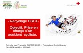 - Recyclage PSC1- Objectif: Prise en charge d’un