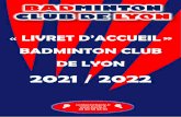 LIVRET D’ACCUEIL » BADMINTON CLUB DE LYON