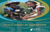 Notre charte de qualité SPE - Madagascar PHE Network