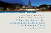 Un miracle eucharistique à Lourdes