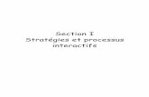 Section I Stratégies et processus interactifs