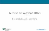Le virus de la grippe H1N1 - Kruger Products