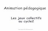 Les jeux collectifs au cycle2 - ac-bordeaux.fr