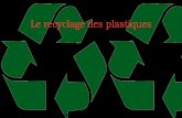 Le recyclage des plastiques
