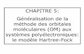 CHAPITRE 5: Généralisation de la méthode des orbitales ...