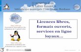 Licences libres, formats ouverts, services en ligne loyaux