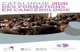 CATALOGUE 2020 DES FORMATIONS EN CANCÉROLOGIE