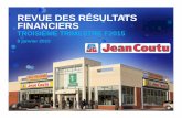 REVUE DES RÉSULTATS FINANCIERS - Jean Coutu
